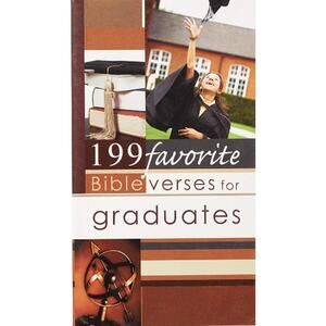 199 Favorite Bible Verses for Graduates Paperback